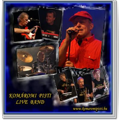 Komáromi Pisti Live Band hivatalos plakát
